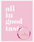 Kate Spade NY: All in Good Taste