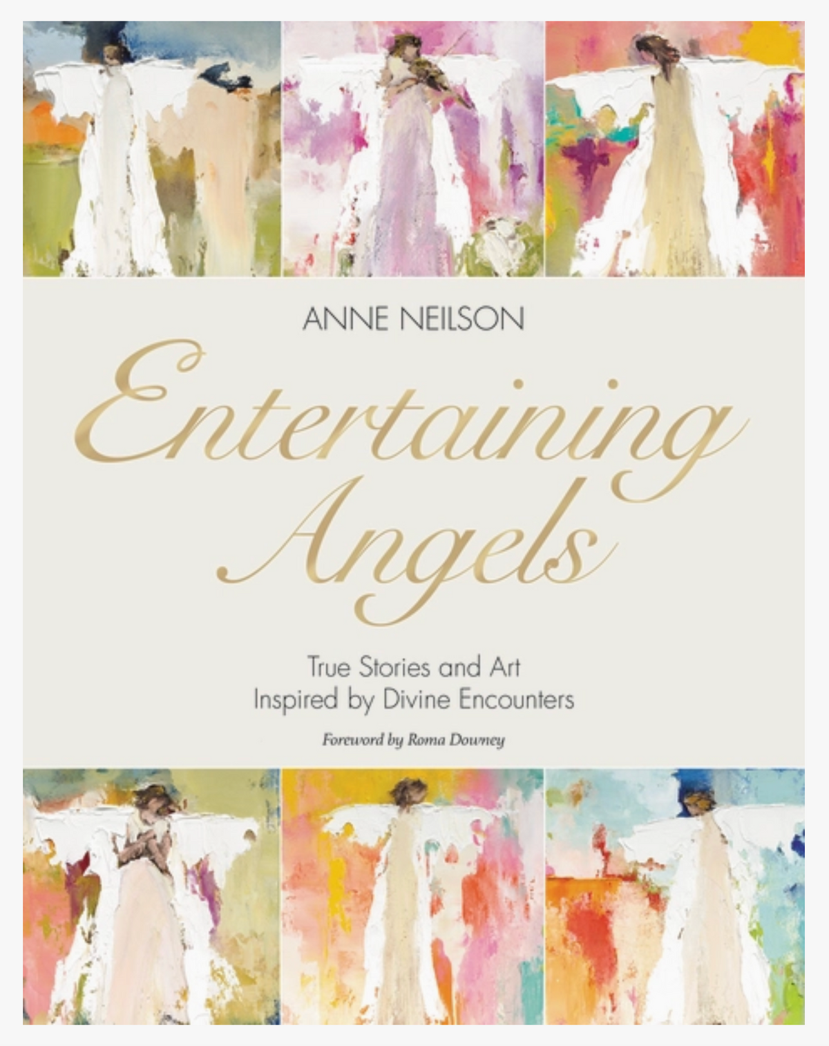 Entertaining Angels by Anne Neilson