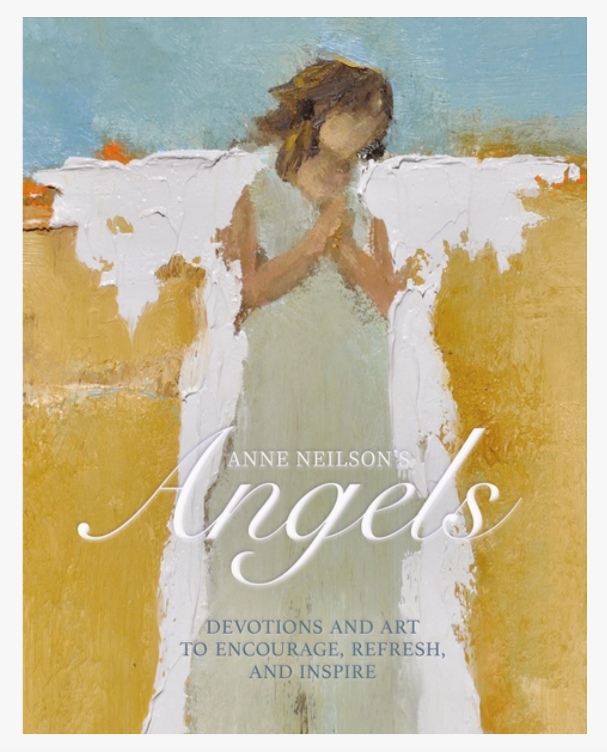 Anne Neilson's Angels Devotional Book