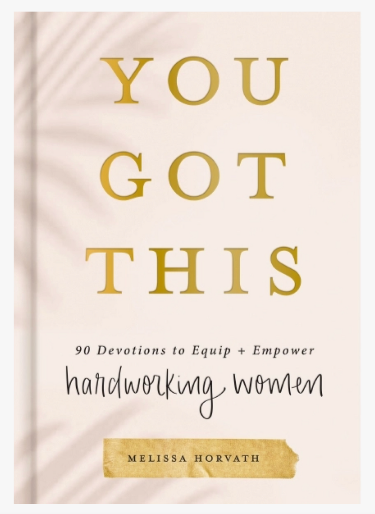 You Got This Devotional Book